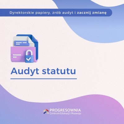Audyt statutu szkoły