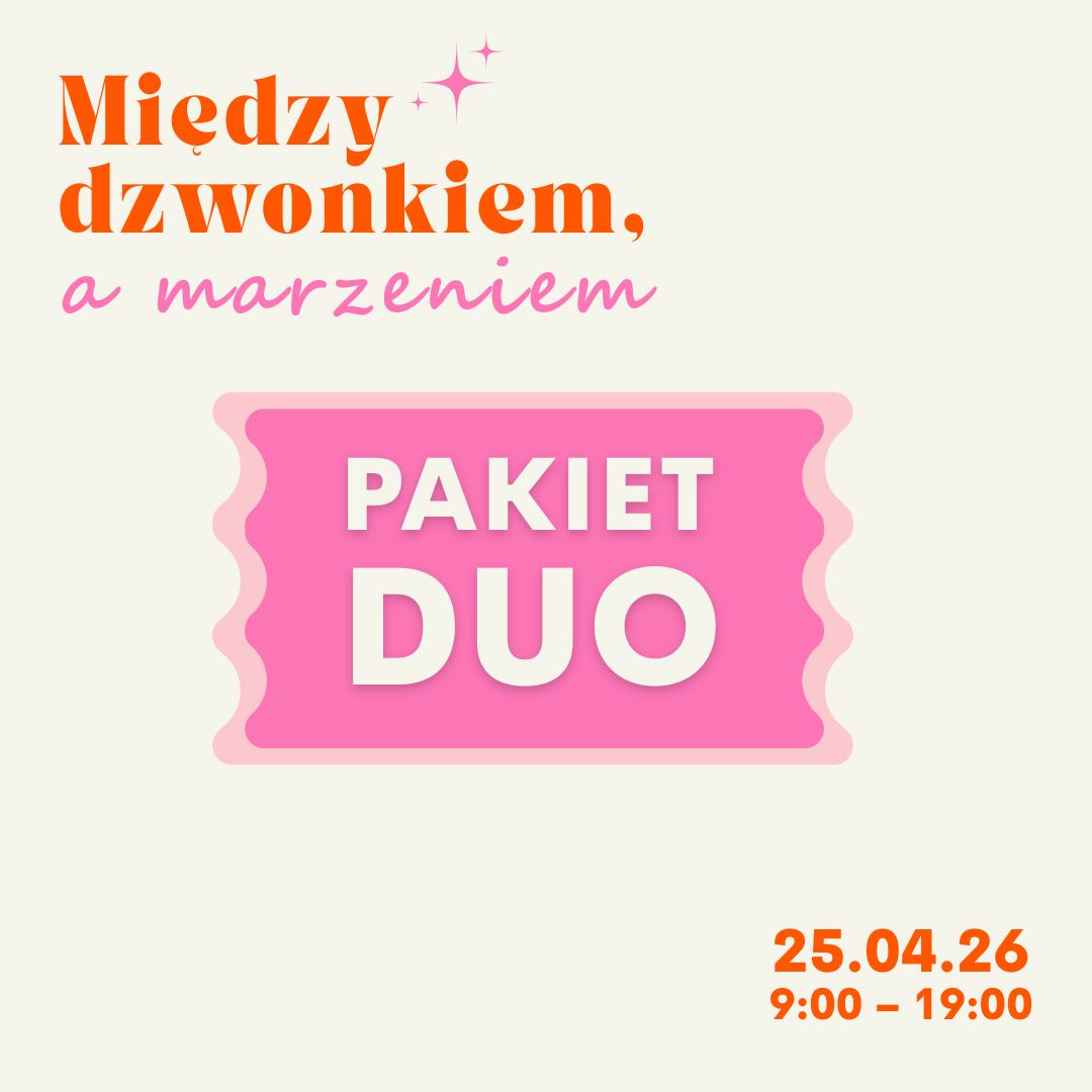 pakiet duowarsztaty Pakiet duet - Między dzwonkiem, a marzeniem: 10 godzin warsztatów dla nauczycieli