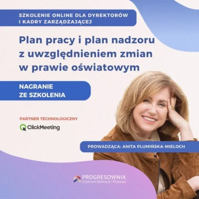 Nagranie ze szkolenia: Plan pracy i plan nadzoru z uwzględnieniem zmian w prawie oświatowym 2026/2027. Dla dyrektorów i kadry zarządzającej